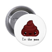 I'm The Poo Pinback Button