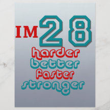 I'm Twenty Eight. Harder Better Faster Stronger! B Full Color Flyer
