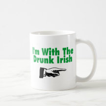 Im With The Drunk Irish Coffee Mugs