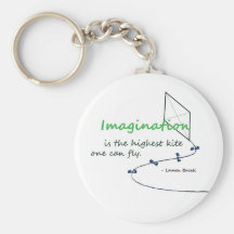 "Imagination is the Highest Kite" Keychains