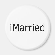 iMarried Refrigerator Magnet
