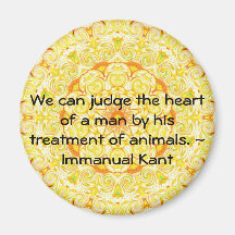 Immanual Kant Animal Rights  quote Refrigerator Magnet