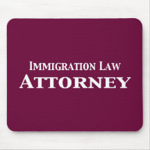 Immigration Law Attorney Gifts Mousepads