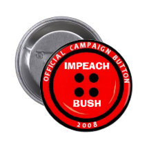 Impeach Bush "Button"