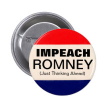 Impeach Romney Button