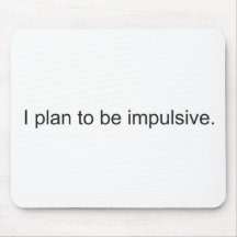 Impulsive Mouse Mats