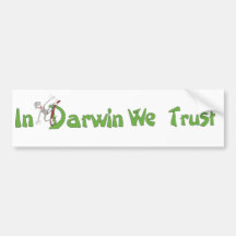 In Darwin We Trust Bumper Sticker