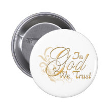 In God We Trust Pinback Buttons