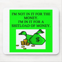 in it for the money mousepad