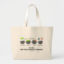 In Life Are You Catalytic Enough? (Enzyme) Bags