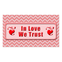 In Love We Trust Business Cards