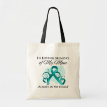 In Memory of My Mum - Ovarian Cancer Canvas Bags