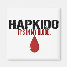 In My Blood HAPKIDO Refrigerator Magnets