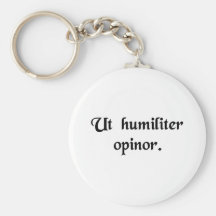 In my humble opinion. keychains