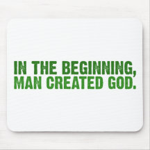 In The Beginning, Man Created God Mouse Pad