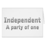 Independent, a party of one cards