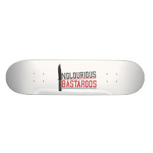 Inglourious Bastardos Skateboard