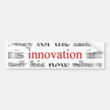 Innovation Bumper Stickers