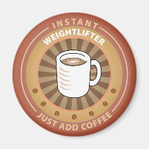 Instant Weightlifter Fridge Magnet