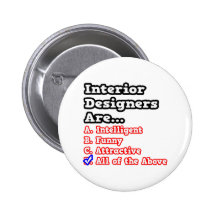 Interior Designer Quiz...Joke Buttons