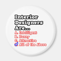 Interior Designer Quiz...Joke Magnets