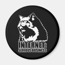 Internet: Serious Business (lolcat funny tshirt) Fridge Magnets