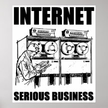Internet Serious Business Print