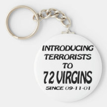 Introducing Terrorists To 72 Virgins Key Chain