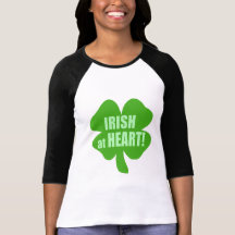 Irish At Heart T Shirts