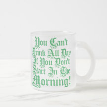 Irish Drinking Humour Beer Stein Coffee Mugs
