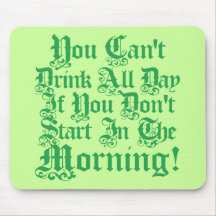Irish Drinking Humour Mousepad