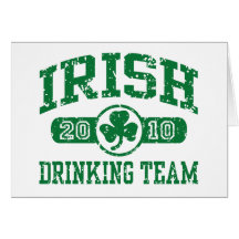 Irish Drinking Team 2010 Greeting Card