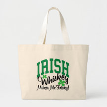 Irish Whiskey Makes Me Frisky Tote Bags
