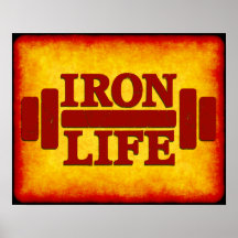Iron Life Posters