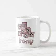 Irony Coffee Mugs