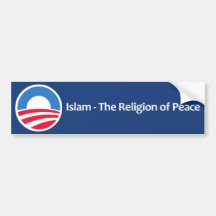 Islam - The Religion of Peace Bumper Sticker