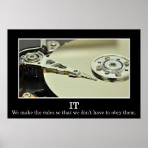 IT makes rules so it can ignore them (S) Print
