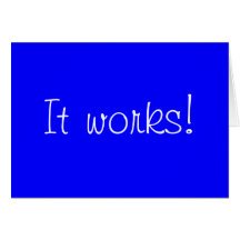 It works! greeting cards