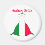 Italian Bride Magnets