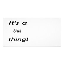 It's a clerk thing! photo cards