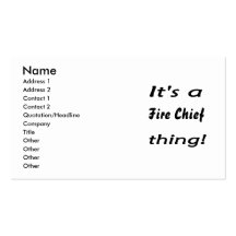 It's a fire chief thing! business cards