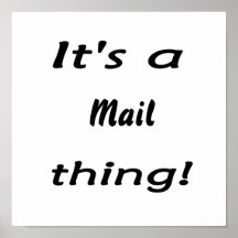 It's a mail thing! print