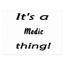 It's a medic thing! postcards