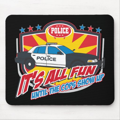 Its All Fun Police Mouse Mats