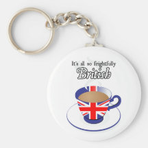 It's All So Frightfully British Key Chain