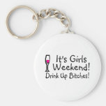 Its Girls Weekend Drunk Up Wine Key Chains
