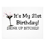 Its My 21st Birthday Drink Up Bitches Invitation