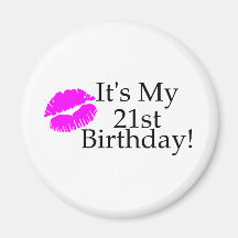 Its My 21st Birthday (Kiss) Magnets