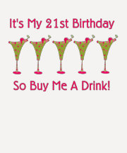 It's My 21st Birthday T-shirts