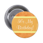 It's My Birthday! Buttons